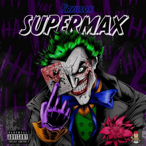 Supermax (Explicit)