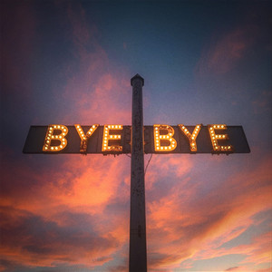 Bye Bye
