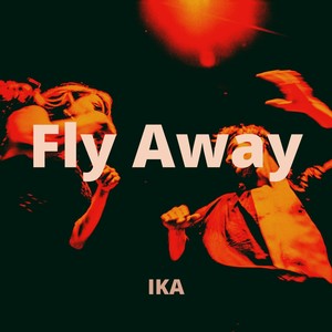 Fly Away