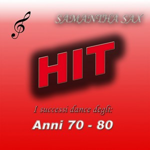 Hit: I successi dance degli anni 70 - 80