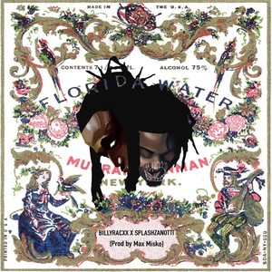 Florida Water (Explicit)