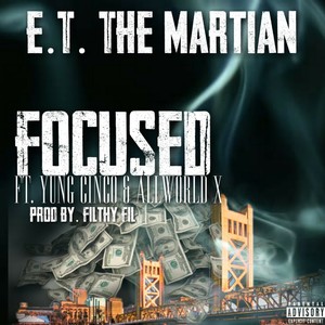 Focused (feat. Yung Cinco & All World X) [Explicit]