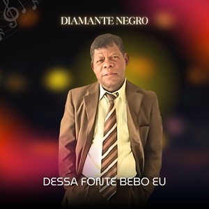 DESSA FONTE BEBO EU