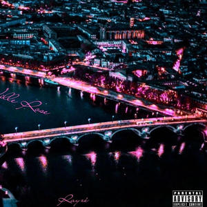 La Ville Rose (Explicit)