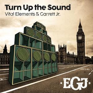 Turn Up the Sound (Garrett Jr. Amen Remix)
