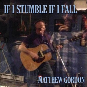 If I Stumble If I Fall