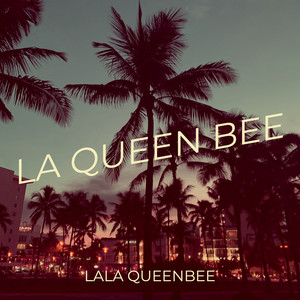 La Queen Bee