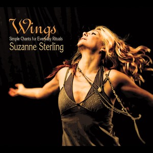 Wings: Simple Chants for Everyday Rituals