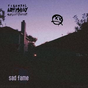 sad fame (feat. darkr4i)