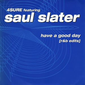Have A Good Day (R&B Sax)