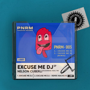 Excuse me DJ (Nacho Rojas Remix)