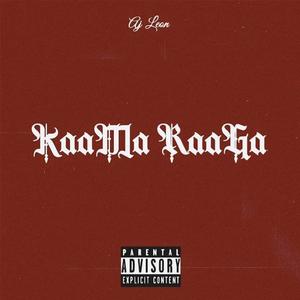 KaaMa RaaGa (feat. AJ Leon) [Explicit]