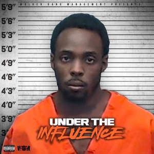 Under The Influence (Explicit)