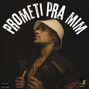 Prometi Pra Mim (Explicit)