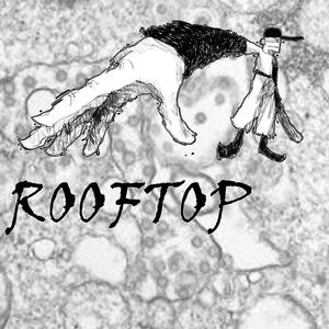 Rooftop (feat. Lil Pill) (Explicit)