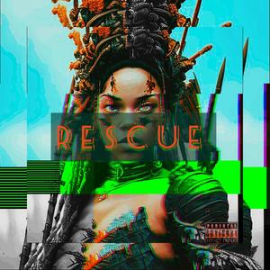 Rescue (Explicit)