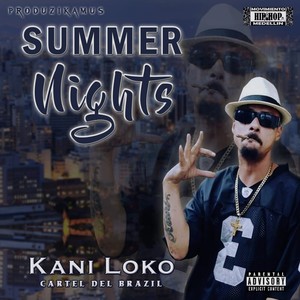 Summer Nights, Pt. 1 (Explicit)