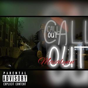 Call Out (Explicit)