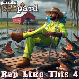 Rap Like This 4 (Explicit)