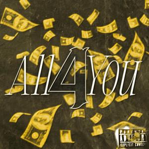 All 4 You (Explicit)