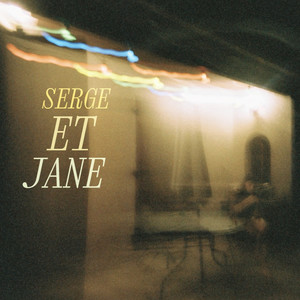 Serge et Jane (Explicit)