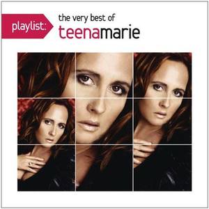 Playlist:The Very Best Of Teena Marie