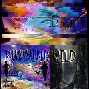 RUNNING WILD (feat. Davey Jonezz) (Explicit)
