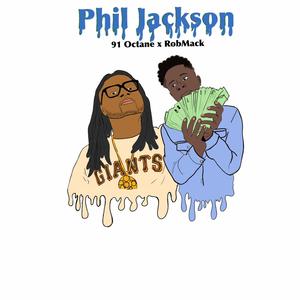 Phil Jackson (feat. RobMack) [Explicit]