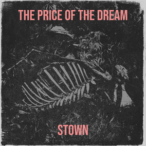 The Price of the Dream (Explicit)