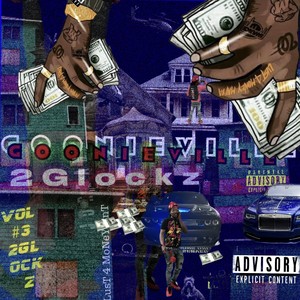 GLockzville Vol#3 G (Explicit)