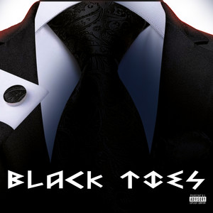 Black Ties (Explicit)