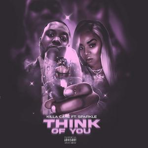 Think Of You(feat. sparkle) (Explicit)
