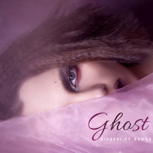 Ghost (feat. Bomba)