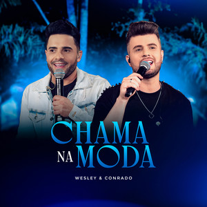 Chama Na Moda (Ao Vivo)