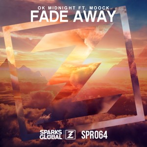 Fade Away (feat. Moock)