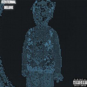 ItzXternal (DELUXE) [Explicit]