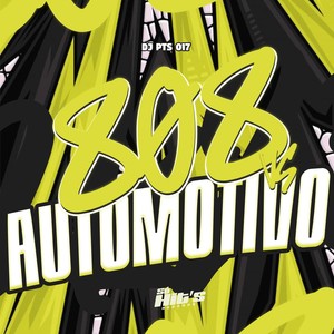 808 vs Automotivo (Explicit)