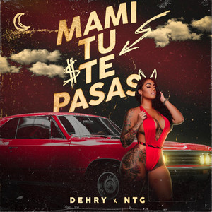 Mami tu te pasas (Explicit)