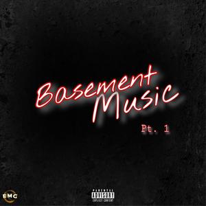 Basement Music (Explicit)