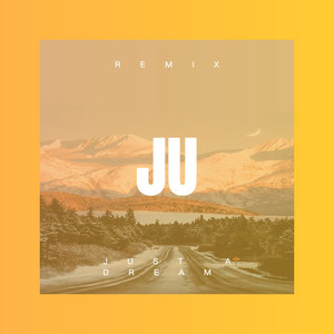 Just a Dream (DJ版)