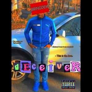 Deceiver (Remastered|Explicit)