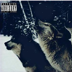 Wolves Only (Explicit)