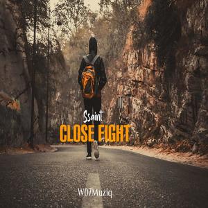 Close Fight (Explicit)