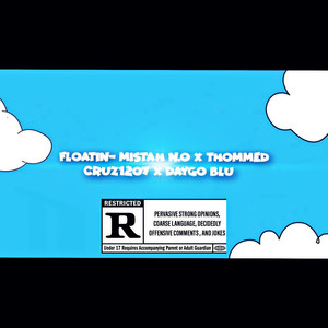 Floatin (Explicit)