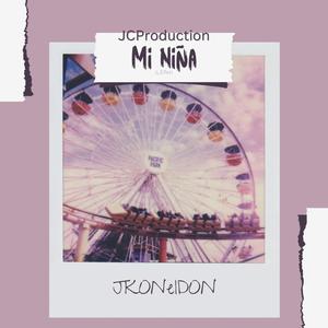 Mi Niña (feat. JKONelDON)