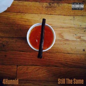 Still The Same (BandLab version) [Explicit]