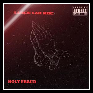 Holy Fraud (Explicit)