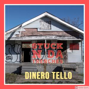 Stuck N Da Trenches (Explicit)