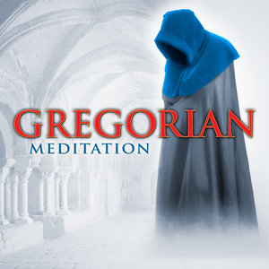 Gregorian Meditation