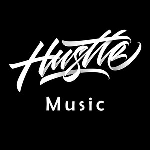 Hustle Music (Explicit)